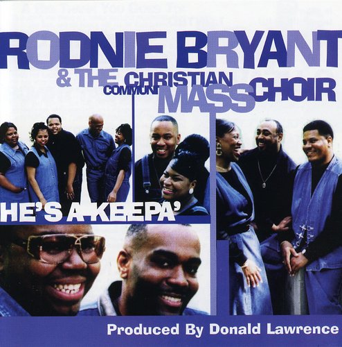 Ronnie D. Bryant, Sr.: He's A Keepa  ( CD )