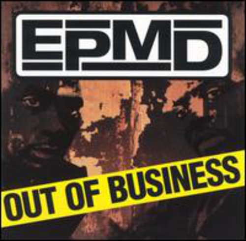 EPMD: Out of Business  ( CD )