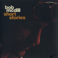 Bob McDill: Short Stories  ( CD )