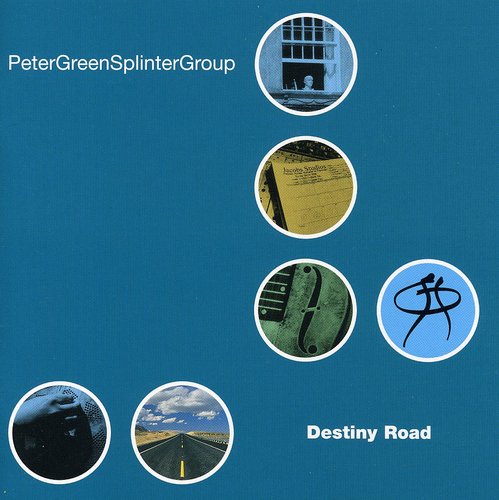 Peter Green Splinter Group: Destiny Road  ( CD )