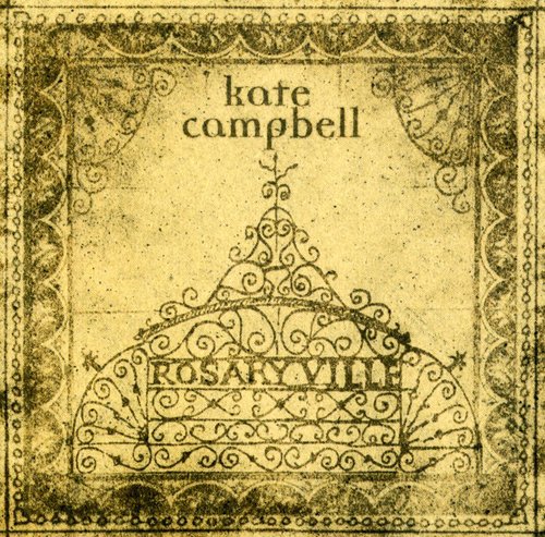 Kate Campbell: Rosaryville  ( CD )