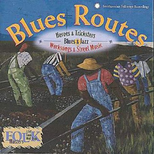 Various Artists: Blues Routes: Heroes & Tricksters  ( CD )