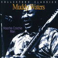 Muddy Waters: Hoochie Coochie Man in Montreal  ( CD )