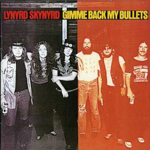 Lynyrd Skynyrd: Gimme Back My Bullets - CD