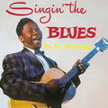 B.B. King: Singin the Blues - Vinyl