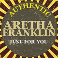 Aretha Franklin: Just for You: Early Hits - CD