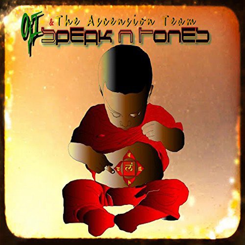 Oji & the Ascension Team: Speak N Tones  ( CD )