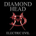 Diamond Head: Diamond Head : Electric Evil - CD