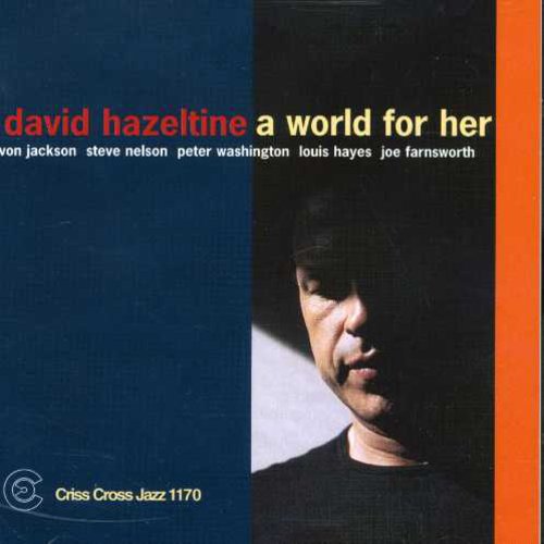 David Hazeltine: A World For Her - CD