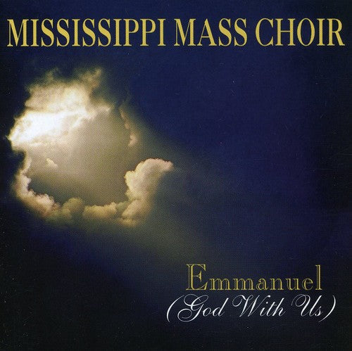 The Mississippi Mass Choir: Emmanuel: God with Us  ( CD )