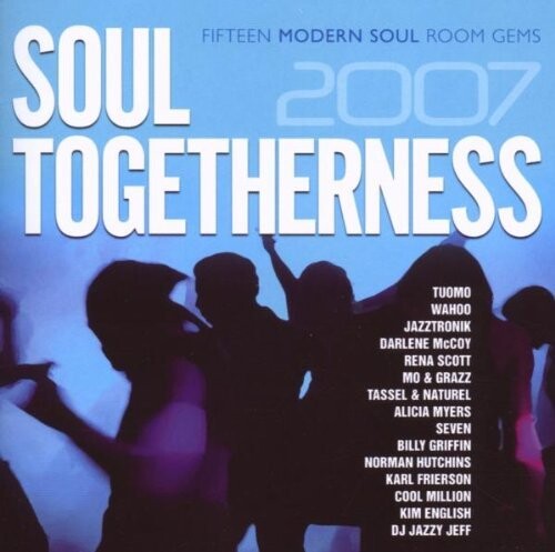 Soul Togetherness 2007: Soul Togetherness 2007 - CD
