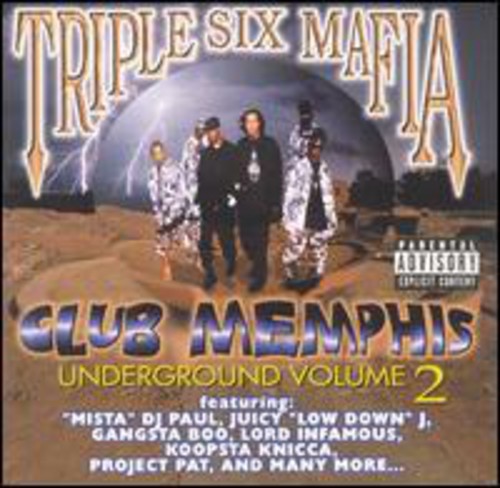 Three 6 Mafia: Club Memphis Underground Vol.2  ( CD )