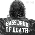 Bass Drum of Death: Rip This - VINYL