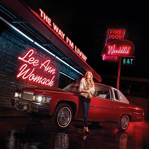 Lee Ann Womack: Way I'm Livin - Vinyl