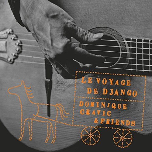 Dominique Cravic: Le Voyage de Django - CD