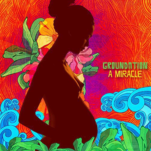 Groundation: Miracle - CD