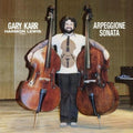 Gary Karr: Karr, Gary : Arpeggione Sonata - Vinyl