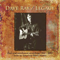 Dave Ray: Legacy  ( CD )