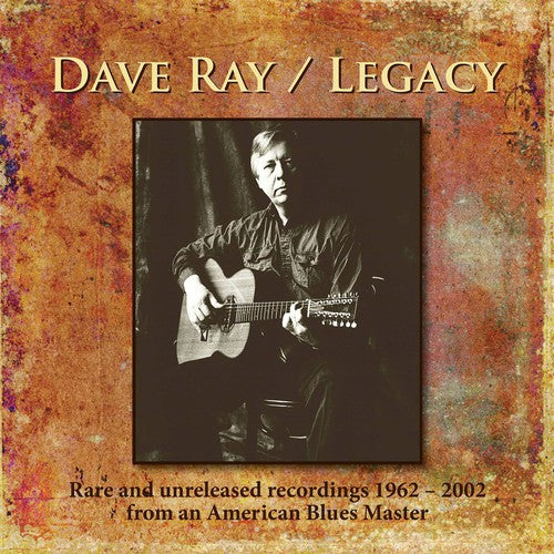Dave Ray: Legacy  ( CD )