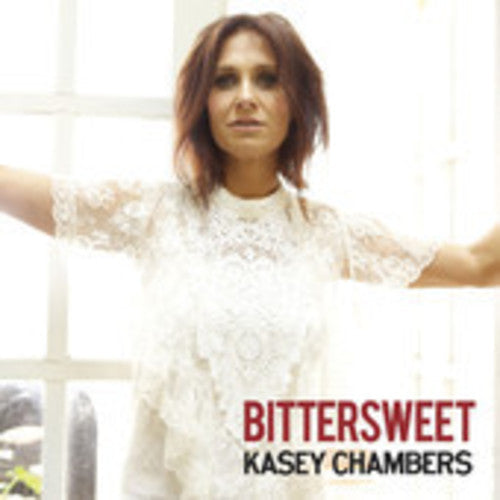 Kasey Chambers: Bittersweet  ( CD )
