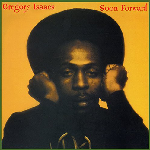 Gregory Isaacs: Soon Forward - VINYL