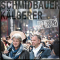 Schmidbauer & Kälberer: Wo Bleibt Die Musik - VINYL