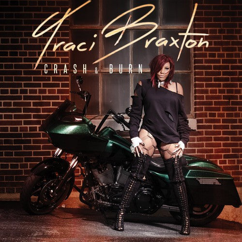 Traci Braxton: Crash & Burn - CD