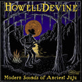 Howelldevine: Modern Sounds of Ancient Juju  ( CD )