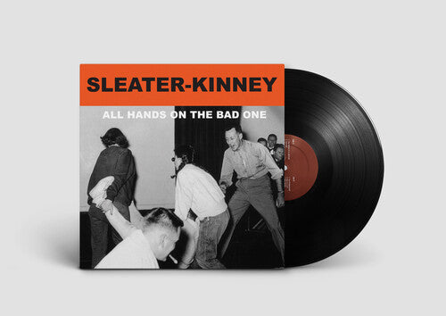 Sleater-Kinney: All Hands on the Bad One - VINYL