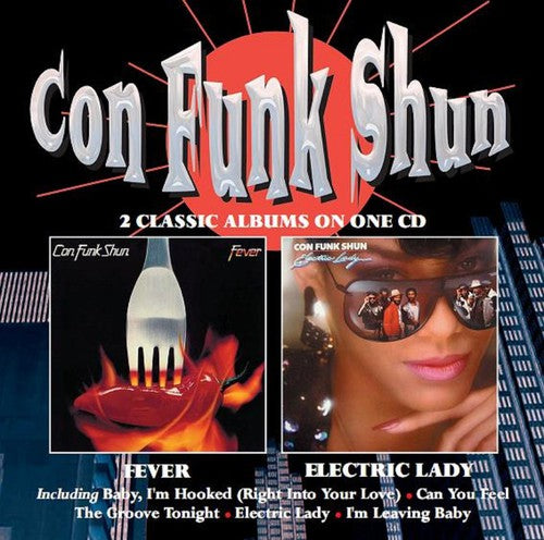 Con Funk Shun: Fever / Electric Lady - CD