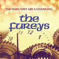 The Fureys: Times They Are a Changing  ( CD )