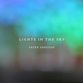Peter Gregson: Lights in the Sky  ( CD )
