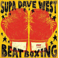 Supa Dave West: Beat Boxing - Vinyl