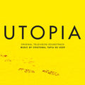 Utopia / O.S.T.: Utopia (Original Television Soundtrack) - VINYL