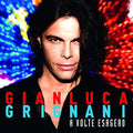 Gianluca Grignani: Volte Esagero - VINYL