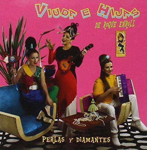 Viuda E Hijas de Roque Enroll: Perlas y Diamantes - CD