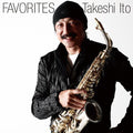 Takeshi Ito: Favorites - SUPER-AUDIO CD