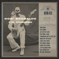 C.W. Stoneking: Gon' Boogaloo  ( CD )