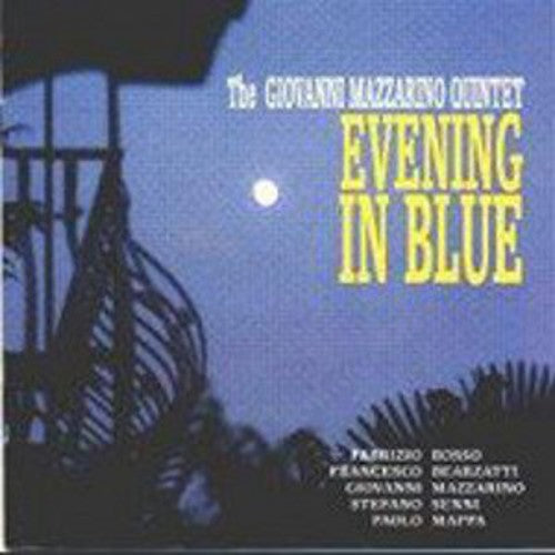Giovanni Mazzarino: Evening in Blue - CD