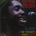Peter Tosh: Live at My Fathers Place - CD