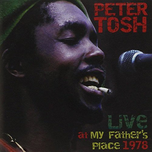 Peter Tosh: Live at My Fathers Place - CD