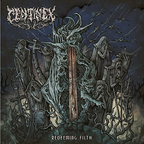 Centinex: Redeeming Filth - CD