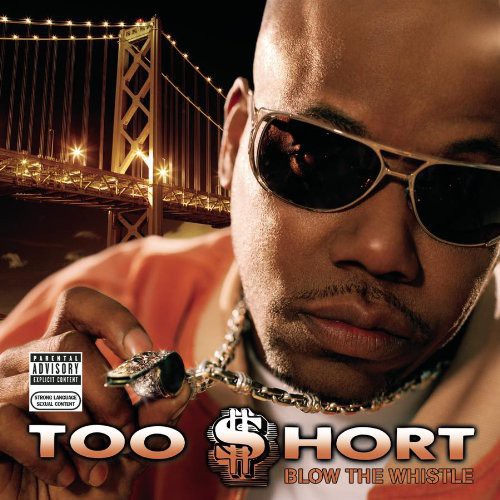 Too $hort: Blow the Whistle  ( CD )