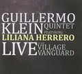 Guillermo Klein: Live at the Village Vanguard  ( CD )