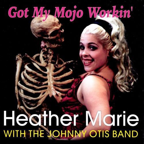 Heather Marie: Got My Mojo Working  ( CD )