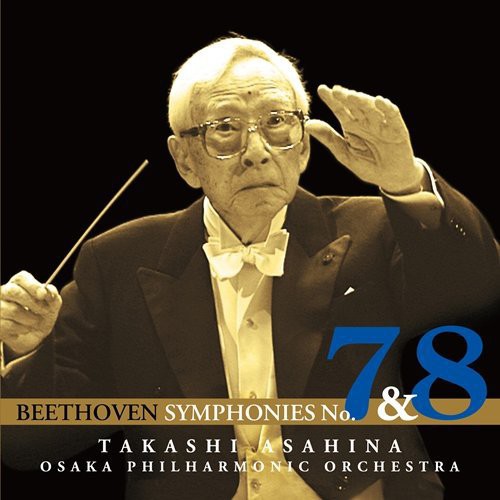 Takashi Asahina: Beethoven: Symphony No.7 & No.8  ( CD )