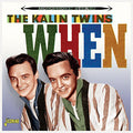 The Kalin Twins: When - CD