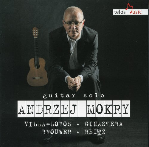 Brouwer / Villa-Lobos / Ginastera / Reitz / Mokr: Guitar Solo  ( CD )