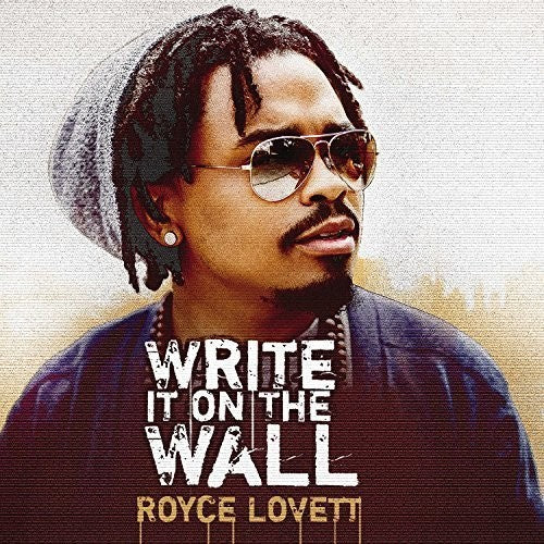 Royce Lovett: Write It On The Wall  ( CD )