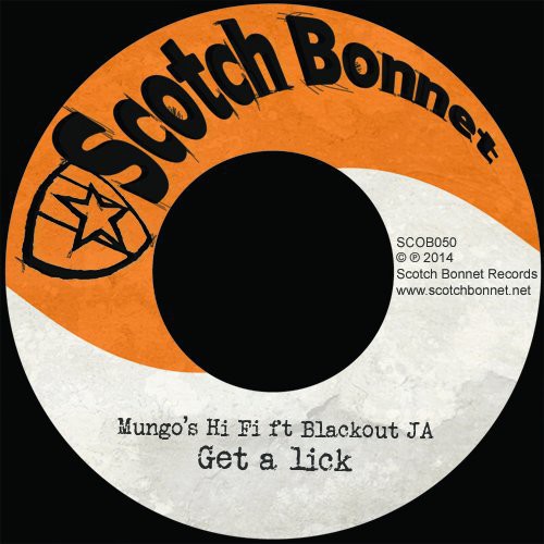 Mungo's Hi-Fi: Get a Lick - 7-INCH SINGLE